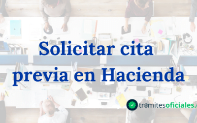 Solicitar cita previa en Hacienda: Guía Paso a Paso